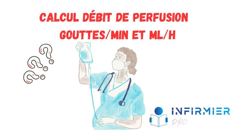 Calcul-Debit-de-Perfusion-gouttesmin-et-mlh